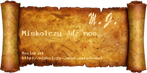 Miskolczy János névjegykártya